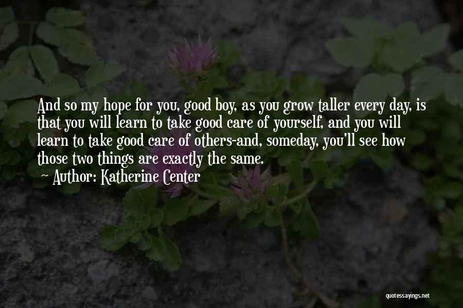 See You Someday Quotes By Katherine Center