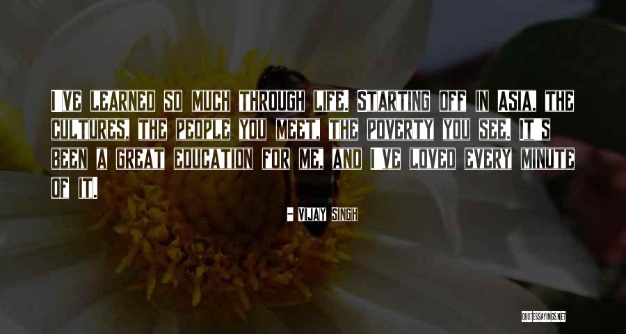 See You Through Quotes By Vijay Singh See You Through Quotes By Vijay Singh