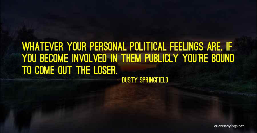 Seeable Synonyms Quotes By Dusty Springfield Seeable Synonyms Quotes By Dusty Springfield