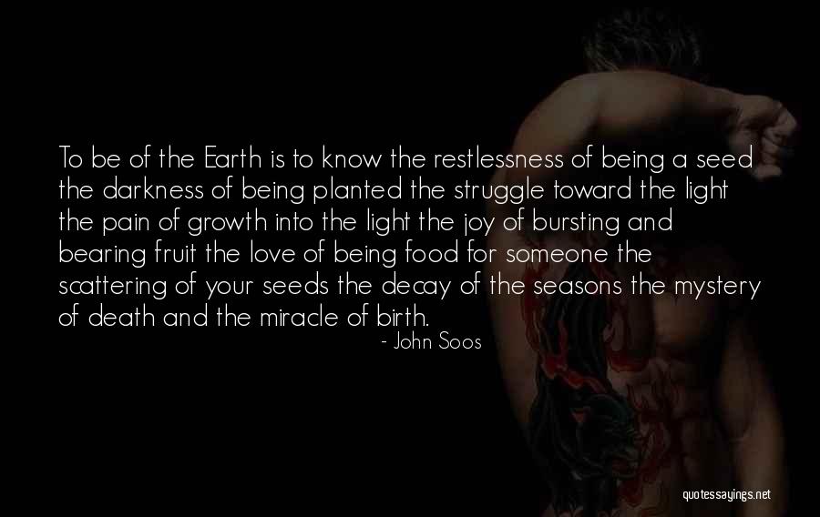 Seed And Growth Quotes By John Soos Seed And Growth Quotes By John Soos