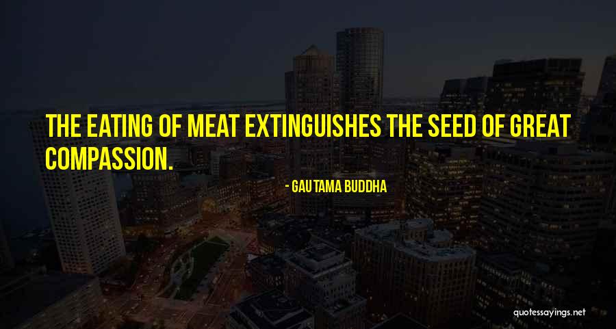 Seed Quotes By Gautama Buddha Seed Quotes By Gautama Buddha