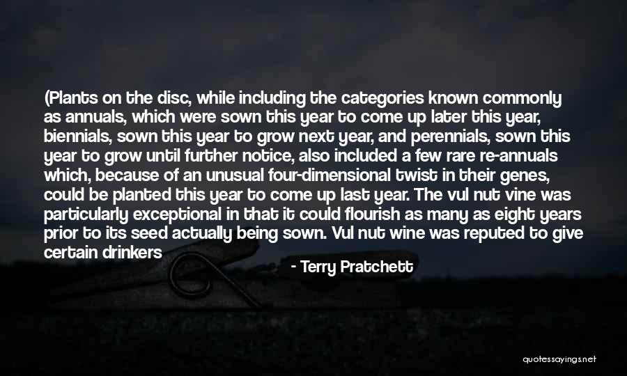 Seed Sown Quotes By Terry Pratchett