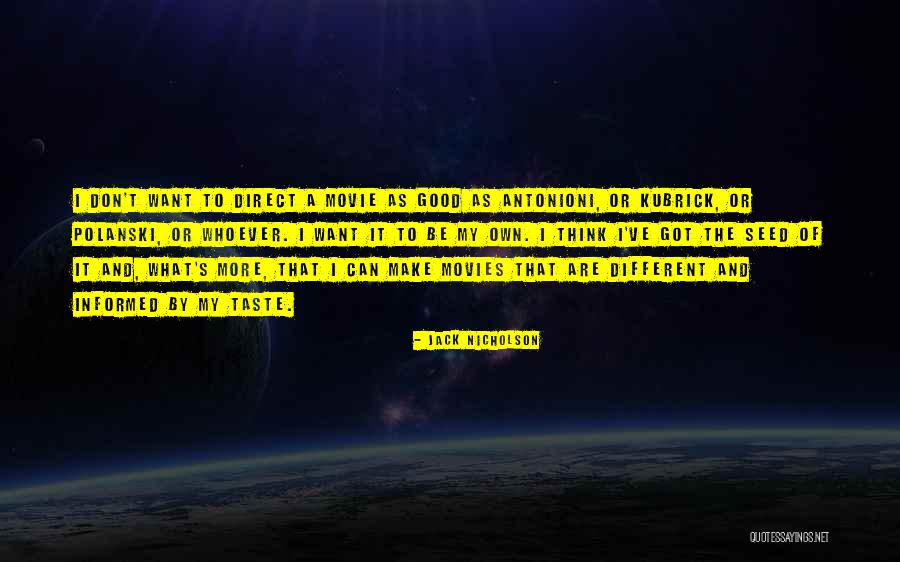 Seed The Movie Quotes By Jack Nicholson Seed The Movie Quotes By Jack Nicholson