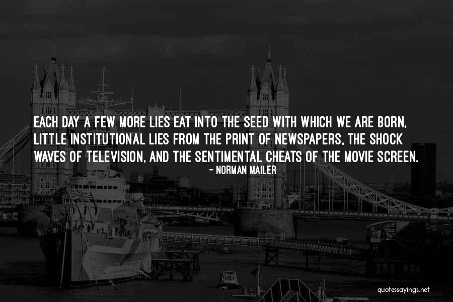 Seed The Movie Quotes By Norman Mailer Seed The Movie Quotes By Norman Mailer
