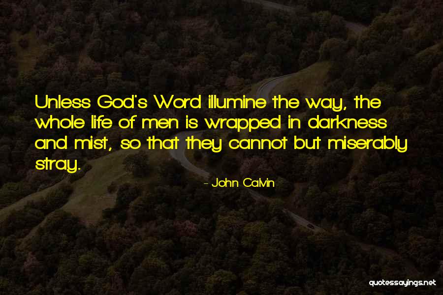Seed Your Ears Quotes By John Calvin Seed Your Ears Quotes By John Calvin