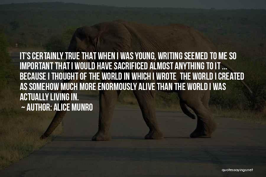 Seediest Cities Quotes By Alice Munro