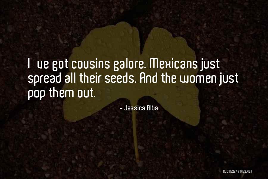 Seeds And Women Quotes By Jessica Alba Seeds And Women Quotes By Jessica Alba