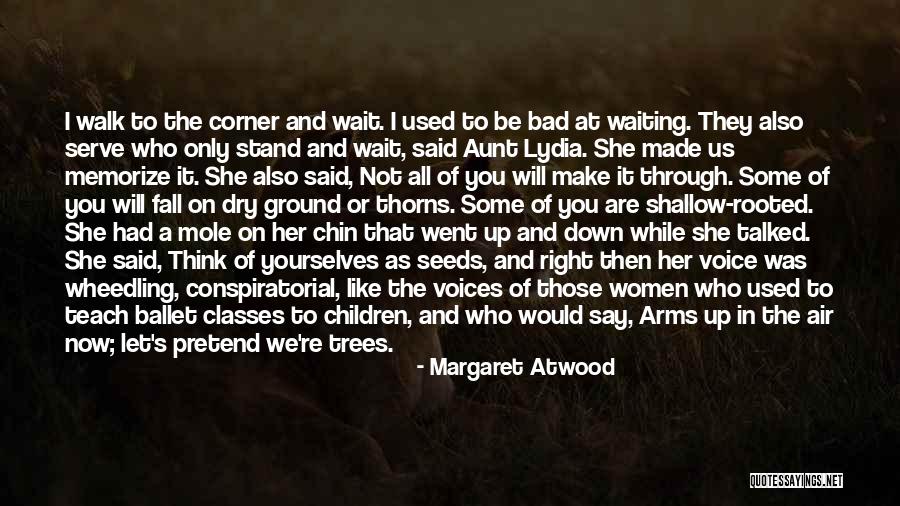 Seeds And Women Quotes By Margaret Atwood Seeds And Women Quotes By Margaret Atwood