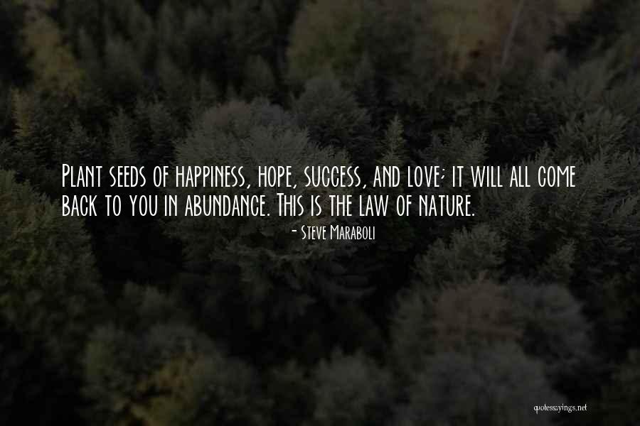 Seeds Of Hope Quotes By Steve Maraboli