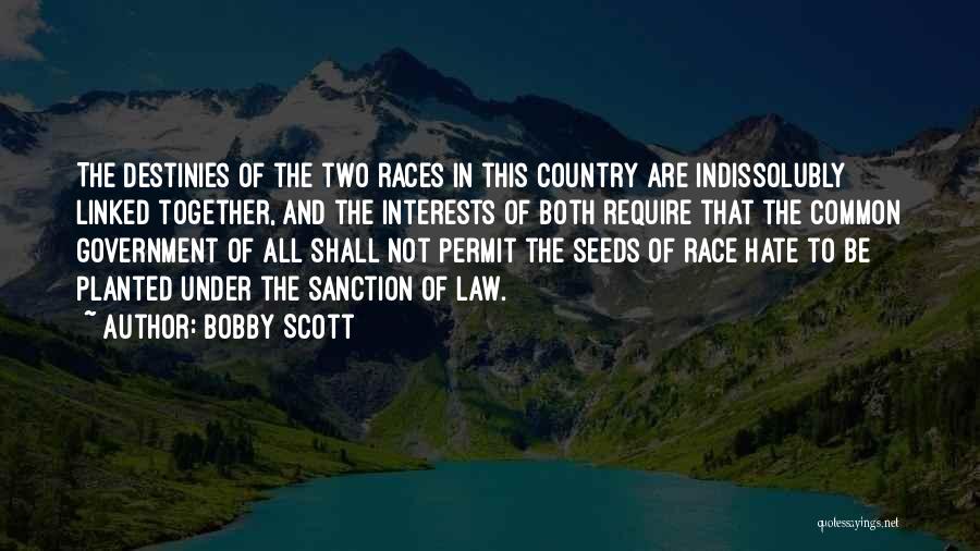 Seeds Planted Quotes By Bobby Scott
