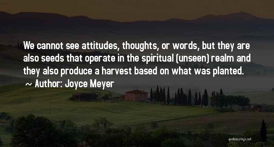 Seeds Planted Quotes By Joyce Meyer