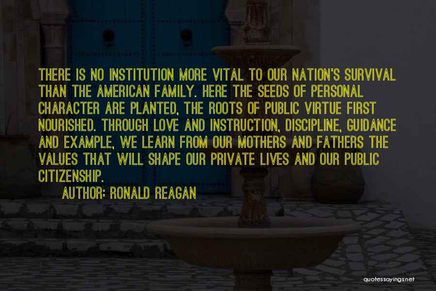 Seeds Planted Quotes By Ronald Reagan