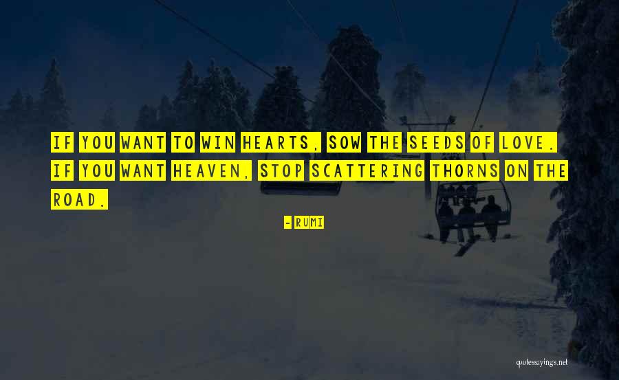 Seeds You Sow Quotes By Rumi Seeds You Sow Quotes By Rumi