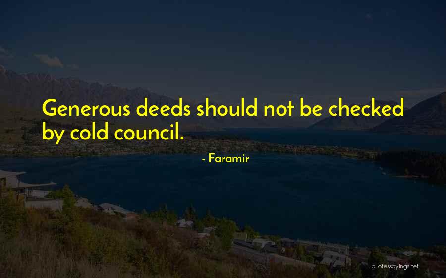 Seeeeeriously Quotes By Faramir Seeeeeriously Quotes By Faramir