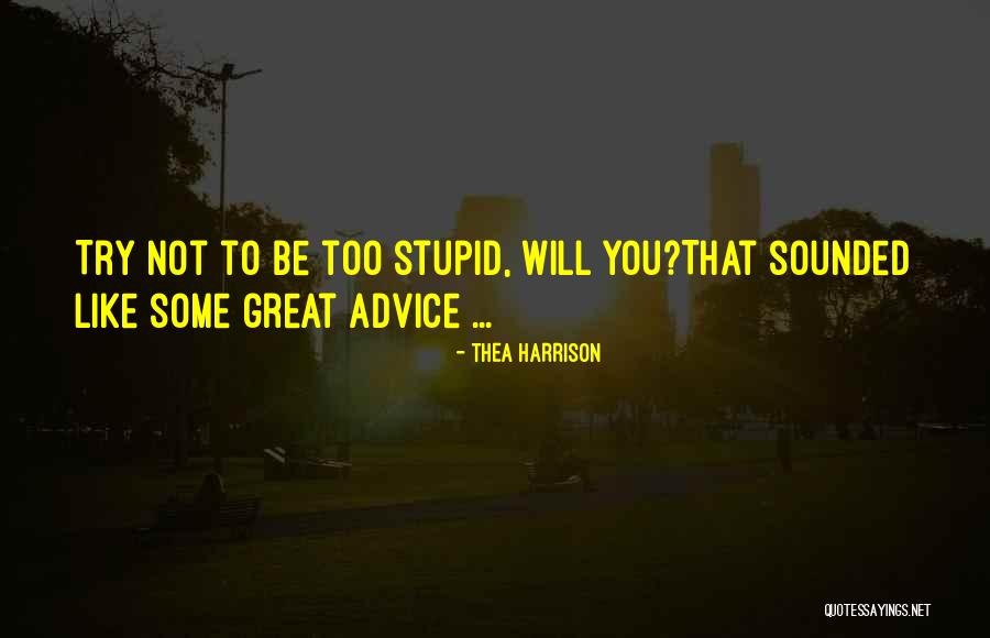 Seefeldt Photography Quotes By Thea Harrison Seefeldt Photography Quotes By Thea Harrison