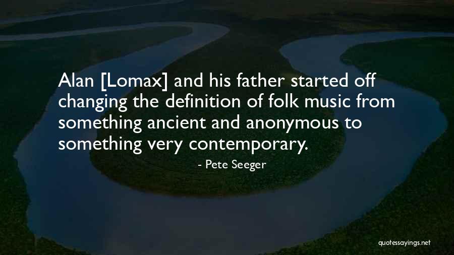 Seeger Of Folk Quotes By Pete Seeger Seeger Of Folk Quotes By Pete Seeger