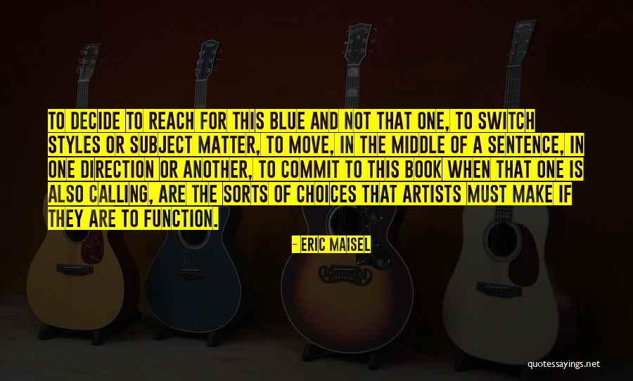 Seegmuller M Belhaus Quotes By Eric Maisel Seegmuller M Belhaus Quotes By Eric Maisel