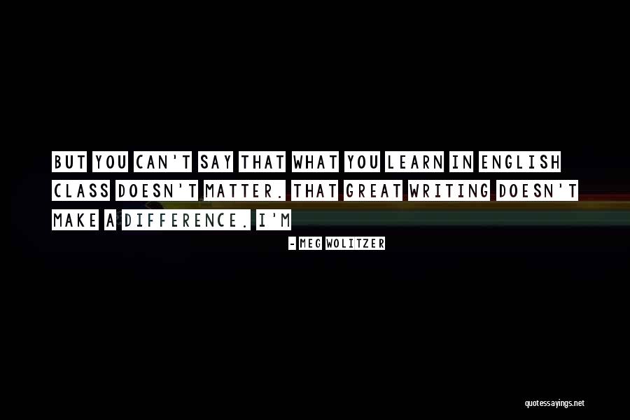 Seego Quotes By Meg Wolitzer Seego Quotes By Meg Wolitzer