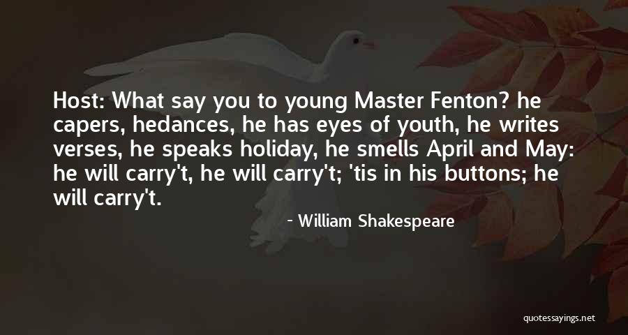 Seegobin Ragnauth Quotes By William Shakespeare Seegobin Ragnauth Quotes By William Shakespeare