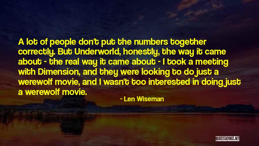Seehaus Kaufen Quotes By Len Wiseman Seehaus Kaufen Quotes By Len Wiseman