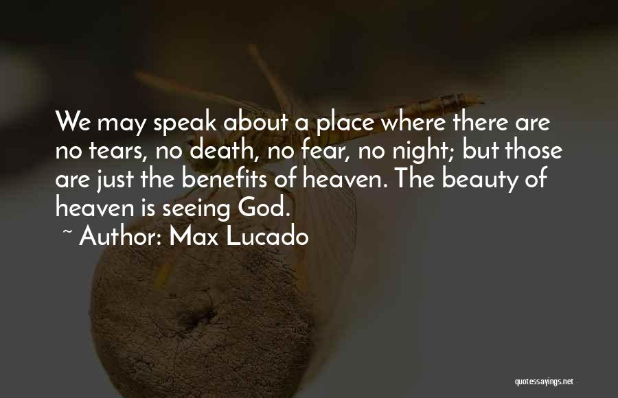 Seeing Beauty In Life Quotes By Max Lucado