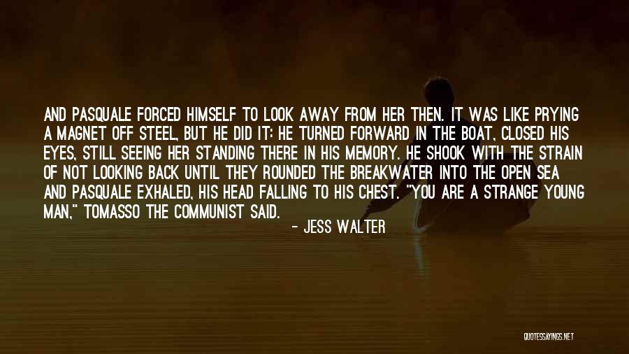 Seeing Eyes Quotes By Jess Walter Seeing Eyes Quotes By Jess Walter