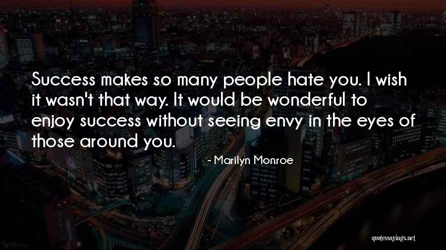 Seeing Eyes Quotes By Marilyn Monroe Seeing Eyes Quotes By Marilyn Monroe