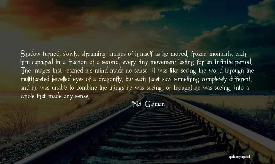 Seeing Eyes Quotes By Neil Gaiman Seeing Eyes Quotes By Neil Gaiman