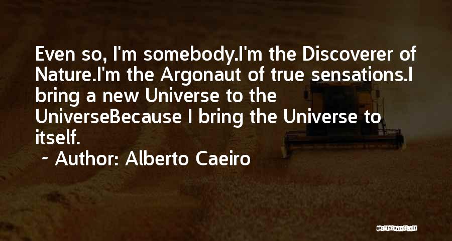 Seeing God In Nature Quotes By Alberto Caeiro