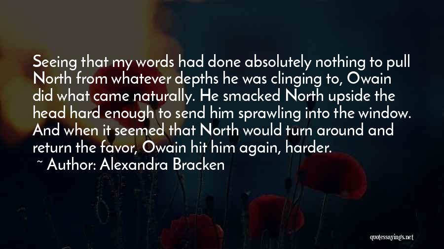 Seeing Him Again Quotes By Alexandra Bracken