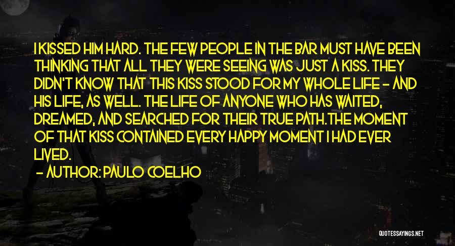 Seeing Him Happy Quotes By Paulo Coelho