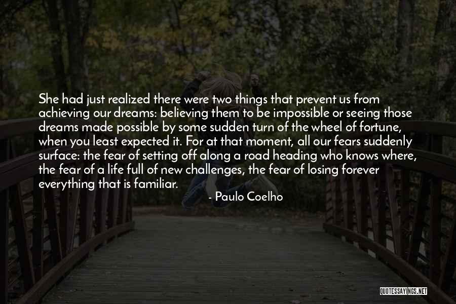 Seeing Him In My Dreams Quotes By Paulo Coelho