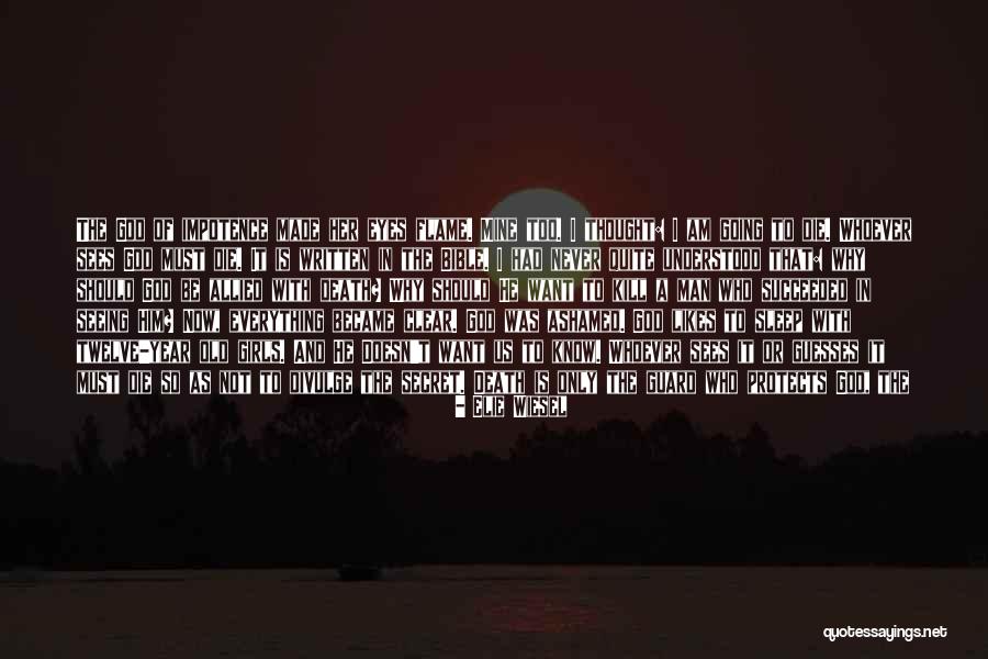 Seeing Him With Her Quotes By Elie Wiesel Seeing Him With Her Quotes By Elie Wiesel