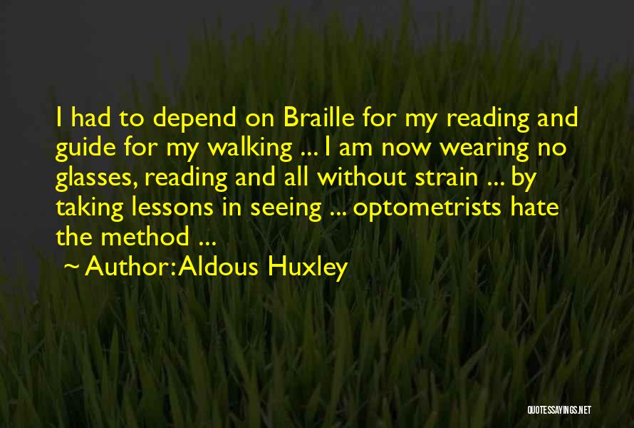 Seeing In The Dark Quotes By Aldous Huxley