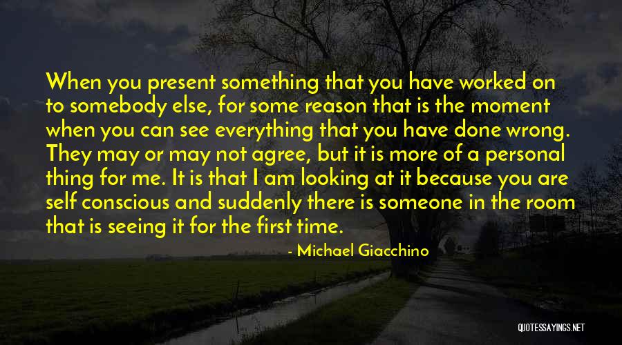 Seeing It For The First Time Quotes By Michael Giacchino Seeing It For The First Time Quotes By Michael Giacchino