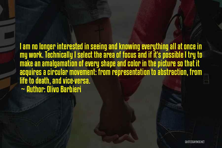 Seeing Life In Color Quotes By Olivo Barbieri