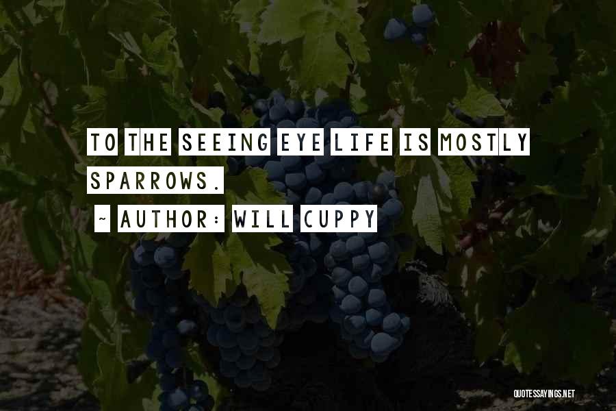 Seeing Life Quotes By Will Cuppy