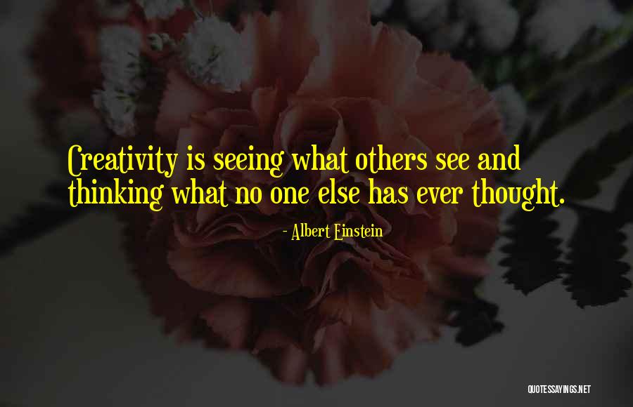 Seeing Others Quotes By Albert Einstein Seeing Others Quotes By Albert Einstein