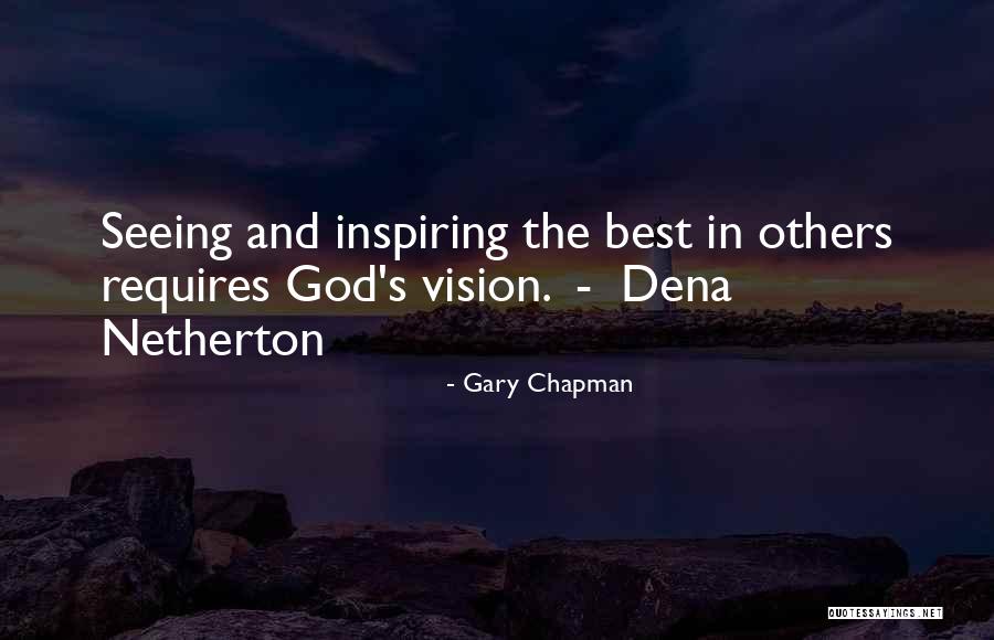 Seeing Others Quotes By Gary Chapman Seeing Others Quotes By Gary Chapman