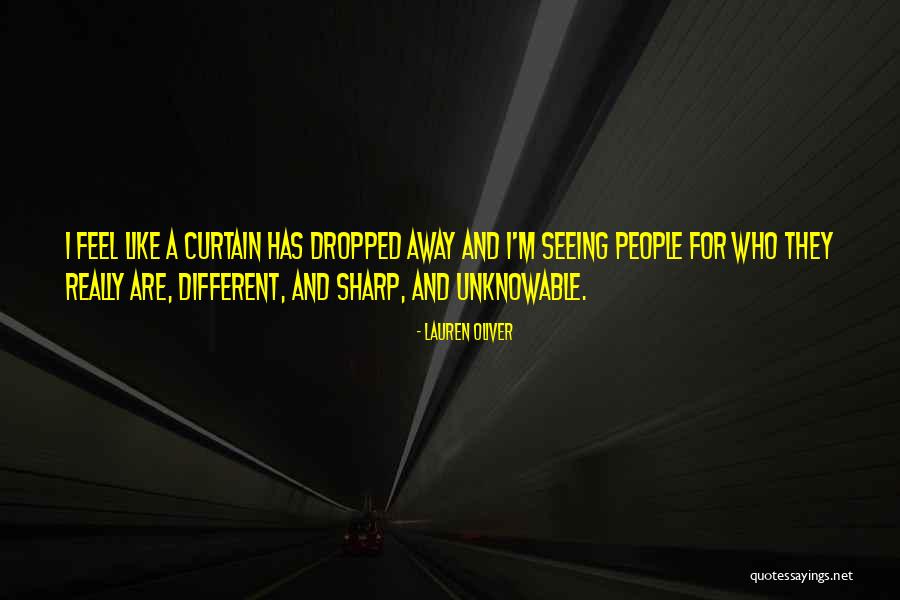 Seeing People For Who They Are Quotes By Lauren Oliver Seeing People For Who They Are Quotes By Lauren Oliver