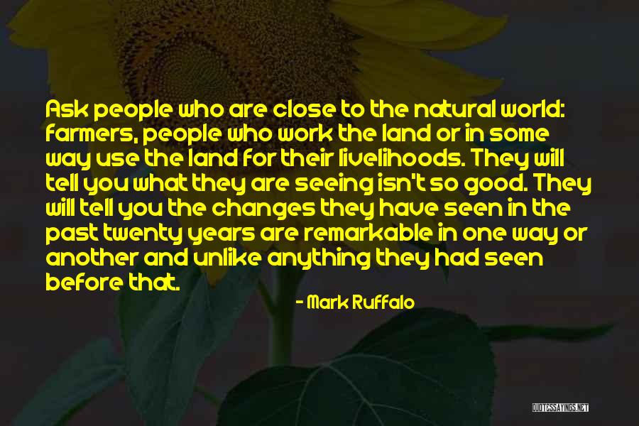 Seeing People For Who They Are Quotes By Mark Ruffalo Seeing People For Who They Are Quotes By Mark Ruffalo