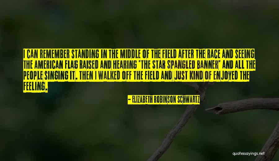 Seeing People Quotes By Elizabeth Robinson Schwartz Seeing People Quotes By Elizabeth Robinson Schwartz