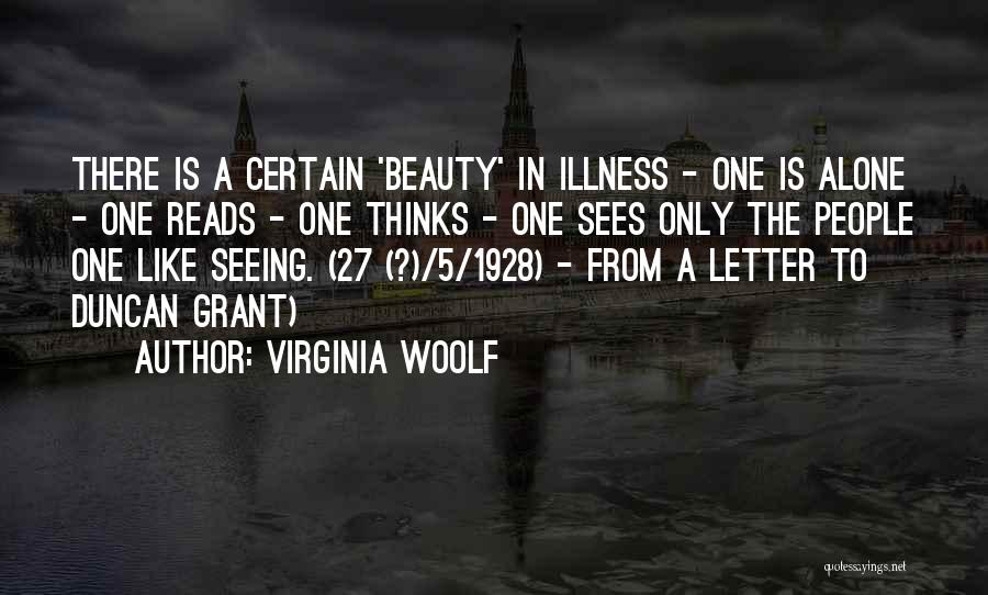 Seeing The Beauty In Things Quotes By Virginia Woolf