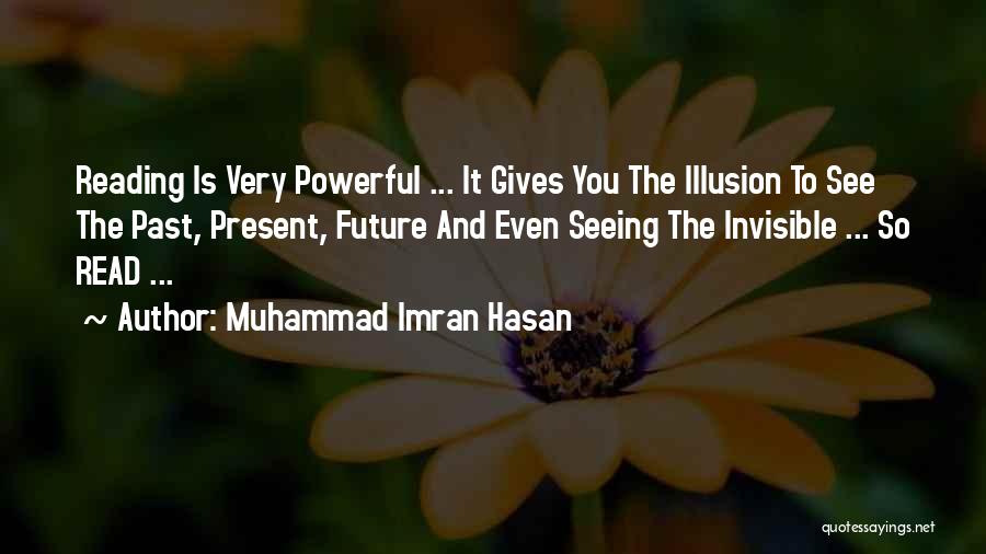 Seeing The Future Quotes By Muhammad Imran Hasan