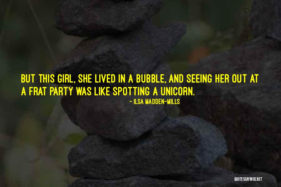 Seeing The Girl You Like Quotes By Ilsa Madden-Mills Seeing The Girl You Like Quotes By Ilsa Madden-Mills
