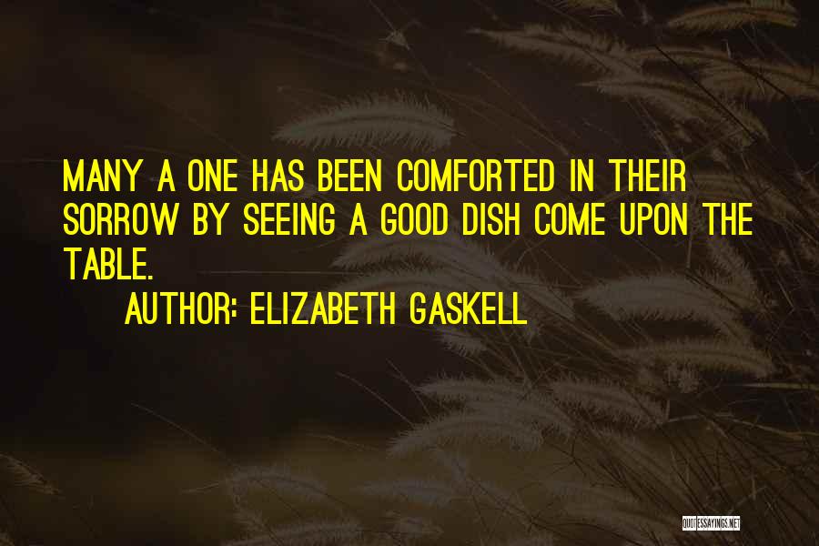 Seeing The Good Quotes By Elizabeth Gaskell