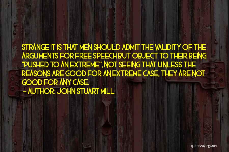 Seeing The Good Quotes By John Stuart Mill