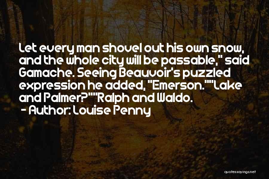 Seeing The Whole Quotes By Louise Penny