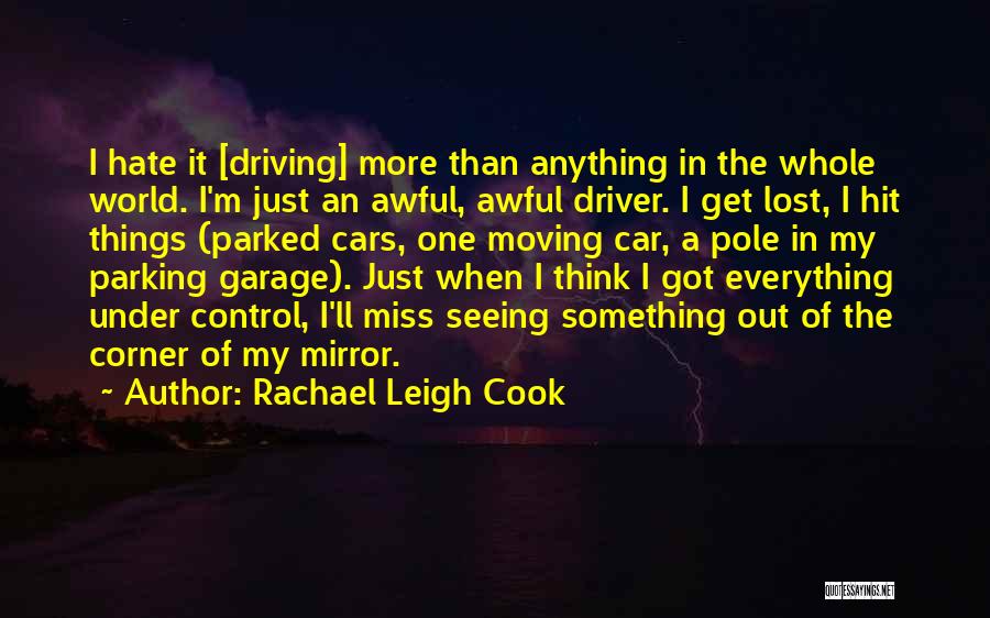 Seeing The Whole Quotes By Rachael Leigh Cook