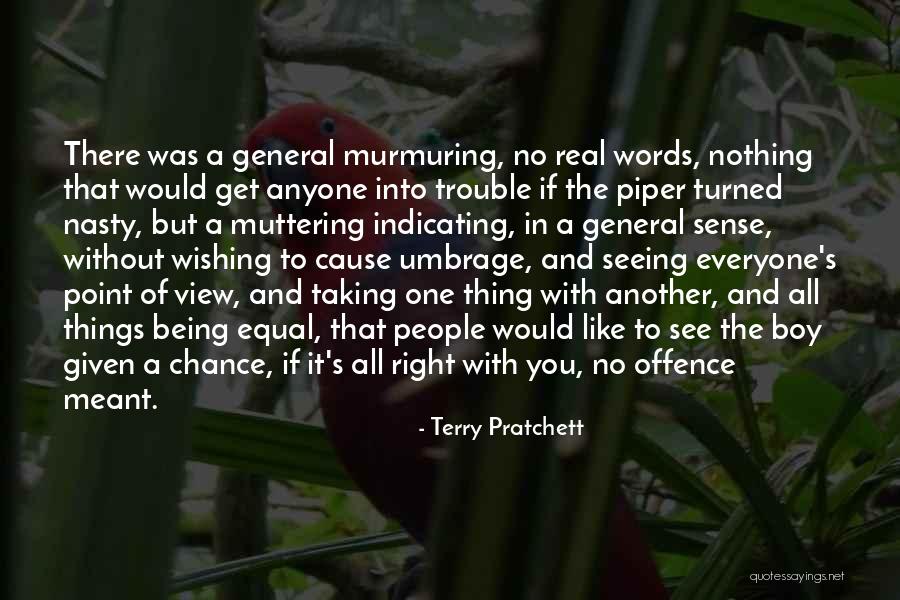 Seeing Things From Others Point Of View Quotes By Terry Pratchett